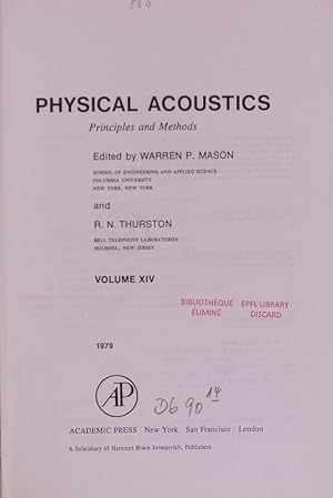 Physical acoustics. Principles and methods. Volume XIV.