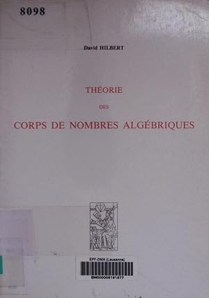 Bild des Verkufers fr Thorie des corps de nombres algbriques. zum Verkauf von Antiquariat Bookfarm