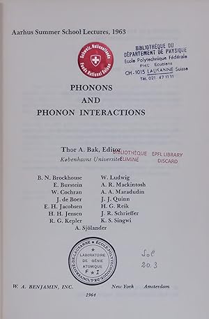 Imagen del vendedor de PHONONS AND PHONON INTERACTIONS. Aarhus Summer School Lectures, 1963 a la venta por Antiquariat Bookfarm