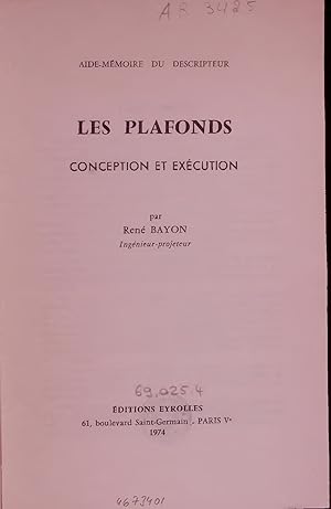 Image du vendeur pour LES PLAFONDS. CONCEPTION ET EXCUTION mis en vente par Antiquariat Bookfarm