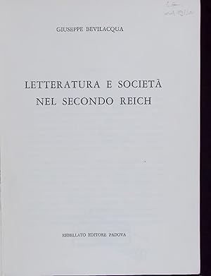 Bild des Verkufers fr LETTERATURA E SOCIET NEL SECONDO REICH. zum Verkauf von Antiquariat Bookfarm