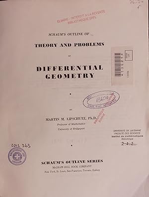 Image du vendeur pour Schaum's Outline of Theory and Problems of Differential Geometry. SCHAUM'S OUTLINE SERIES mis en vente par Antiquariat Bookfarm