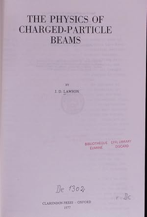 Seller image for The physics of charged-particle beams. for sale by Antiquariat Bookfarm