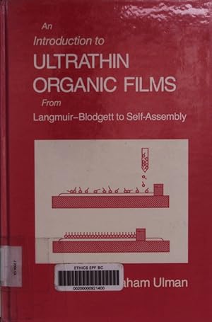 Image du vendeur pour An Introduction to Ultrathin Organic Films. From Langmuir--Blodgett to Self--Assembly. mis en vente par Antiquariat Bookfarm