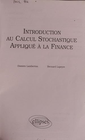 Imagen del vendedor de Introduction au calcul stochastique appliqu  la finance. a la venta por Antiquariat Bookfarm