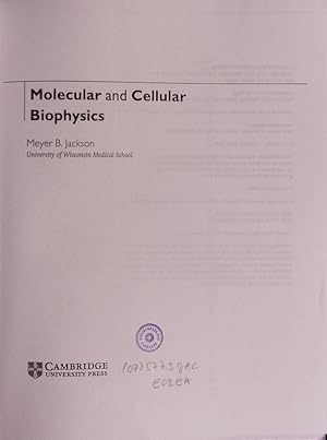 Bild des Verkufers fr Molecular and cellular biophysics. zum Verkauf von Antiquariat Bookfarm