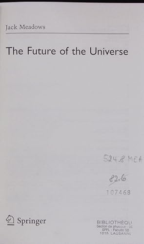 Bild des Verkufers fr The Future of the Universe. zum Verkauf von Antiquariat Bookfarm