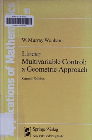 Seller image for Linear multivariable control. A geometric approach. for sale by Antiquariat Bookfarm