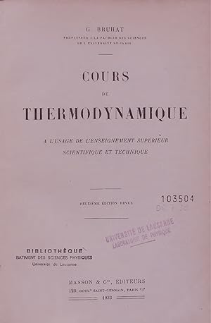 Bild des Verkufers fr COURS DE THERMODYNAMIQUE. zum Verkauf von Antiquariat Bookfarm