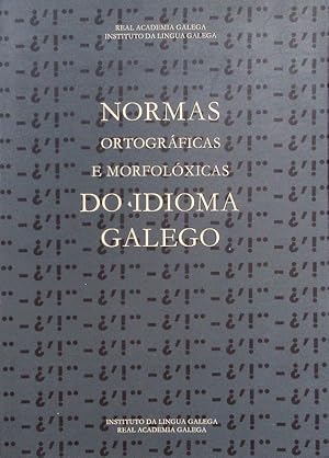 Seller image for Normas ortogrficas e morfolxicas do idioma galego. for sale by Antiquariat Bookfarm