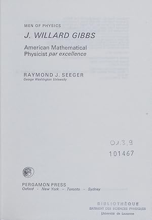 Bild des Verkufers fr J. Willard Gibbs, American mathematical physicist par excellence. zum Verkauf von Antiquariat Bookfarm