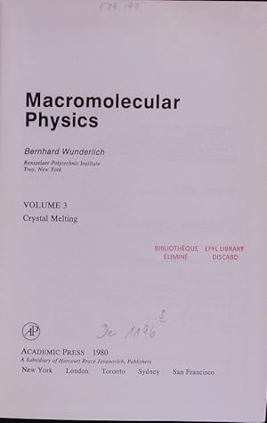 Seller image for Macromolecular Physics. Crystal Melting. for sale by Antiquariat Bookfarm