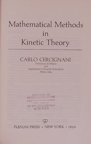 Immagine del venditore per Mathematical Methods in Kinetic Theory. venduto da Antiquariat Bookfarm