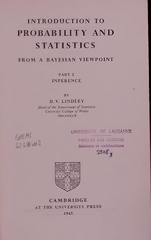 Imagen del vendedor de Introduction to Probability and Statistics From a Bayesian Viewpoint. PART 2: INFERENCE a la venta por Antiquariat Bookfarm