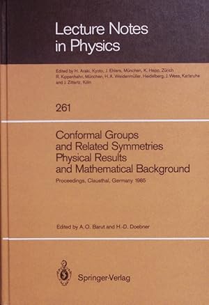 Immagine del venditore per Conformal groups and related symmetries, physical results and mathematical background. Proceedings of a symposium held at the Arnold Sommerfeld Institute for Mathematical Physics (ASI), Technical University of Clausthal, Germany, August 12 - 14, 1985. venduto da Antiquariat Bookfarm