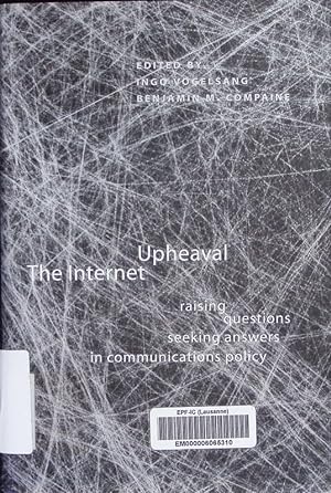 Seller image for The Internet upheaval. Raising questions, seeking answers in communications policy. for sale by Antiquariat Bookfarm