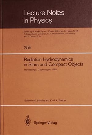 Bild des Verkufers fr Radiation hydrodynamics in stars and compact objects. Proceedings, held at Copenhagen Univ., June 11 - 20, 1985. zum Verkauf von Antiquariat Bookfarm