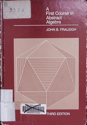 Bild des Verkufers fr A first course in abstract algebra. zum Verkauf von Antiquariat Bookfarm