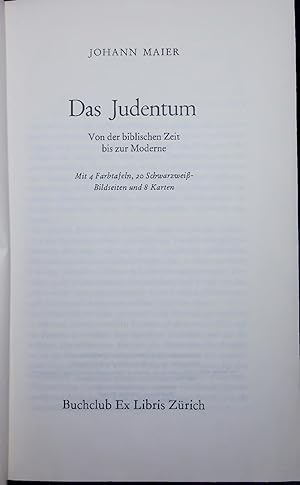 Bild des Verkufers fr Das Judentum. Von der biblischen Zeit bis zur Moderne zum Verkauf von Antiquariat Bookfarm