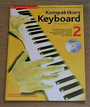 Kompaktkurs Keyboard 2. Inklusive CD.