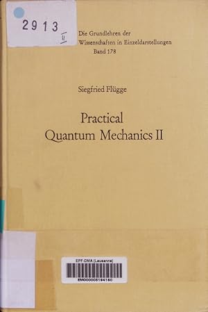 Immagine del venditore per Practical Quantum Mechanics II. venduto da Antiquariat Bookfarm