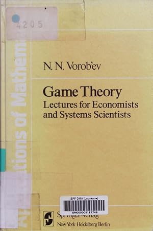 Imagen del vendedor de Game theory. Lectures for economists and systems scientists. a la venta por Antiquariat Bookfarm