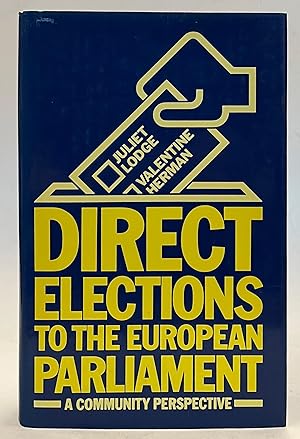 Bild des Verk�ufers f�r Direct Elections to the European Parliament. A Community Perspective zum Verkauf von Der Buchfreund