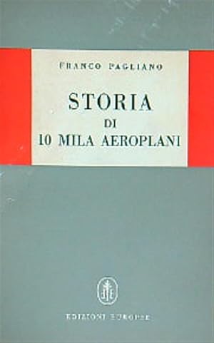 Imagen del vendedor de Storia di 10 mila aeroplani a la venta por Miliardi di Parole