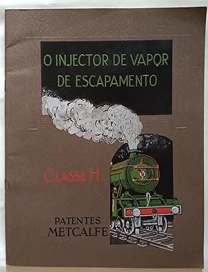 Bild des Verkufers fr O Injector de Vapor de Escapamento - Classe H zum Verkauf von The Book House  (PBFA)