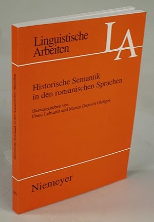 Bild des Verkufers fr Historische Semantik in den romanischen Sprachen. zum Verkauf von Antiquariat Dorner
