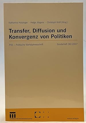 Bild des Verkufers fr Transfer, Diffusion und Konvergenz von Politiken. zum Verkauf von Der Buchfreund