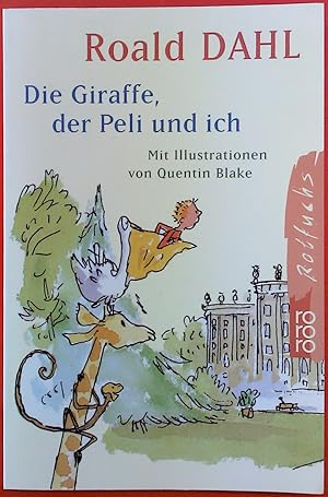 Bild des Verkufers fr Die Giraffe der Peli und ich zum Verkauf von biblion2