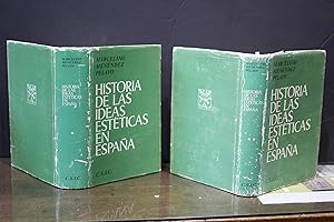 Historia de las Ideas Estéticas en España.- Dos tomos.- Menéndez Pelayo, Marcelino.