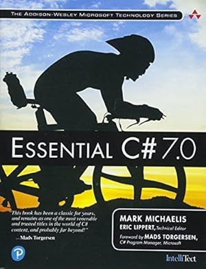 Bild des Verkufers fr Essential C# 7.0 (Addison-Wesley Microsoft Technology Series) zum Verkauf von WeBuyBooks