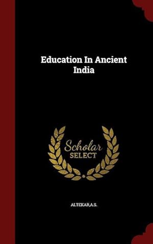 Bild des Verkufers fr Education In Ancient India zum Verkauf von moluna