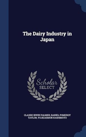 Bild des Verkufers fr The Dairy Industry in Japan zum Verkauf von moluna