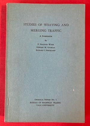 Bild des Verkufers fr Studies of Weaving and Merging Traffic: A Symposium. zum Verkauf von Plurabelle Books Ltd