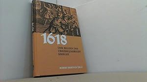 Immagine del venditore per 1618. Der Beginn des Dreiigjhrigen Krieges. venduto da Antiquariat Uwe Berg