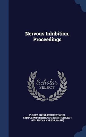 Bild des Verkufers fr Nervous Inhibition, Proceedings zum Verkauf von moluna