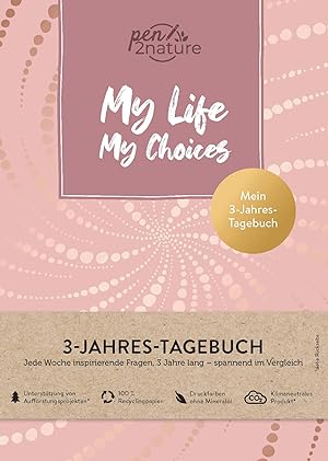 Image du vendeur pour My Life My Choices - Mein 3-Jahres-Tagebuch mis en vente par moluna