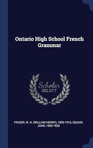 Bild des Verkufers fr Ontario High School French Grammar zum Verkauf von moluna