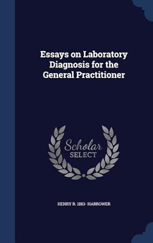 Immagine del venditore per Essays on Laboratory Diagnosis for the General Practitioner venduto da moluna