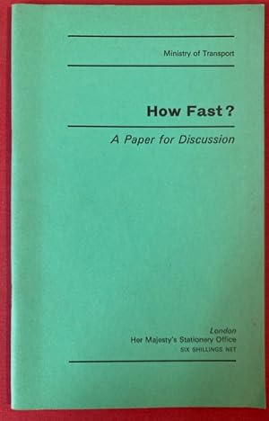 How Fast? A Paper for Discussion.