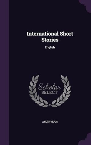 Seller image for International Short Stories: English for sale by moluna