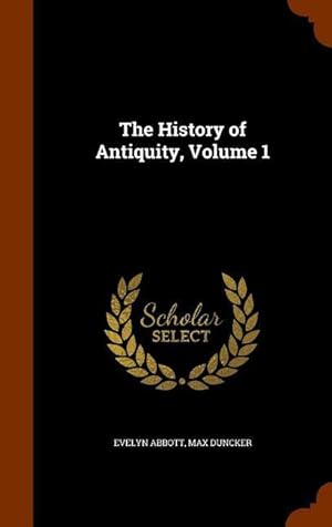 Seller image for The History of Antiquity, Volume 1 for sale by moluna