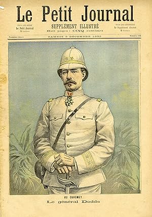 "LE PETIT JOURNAL N°106 du 3/12/1892" AU DAHOMEY : LE GÉNÉRAL DODDS / CRÉMATION DES CADAVRES DAHO...