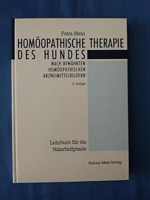 Bild des Verkufers fr Homopathische Therapie des Hundes : ein Leitfaden fr die Hundepraxis mit umfassender bersicht der bewhrten homopathischen Arzneimittelbilder. zum Verkauf von Antiquariat BehnkeBuch