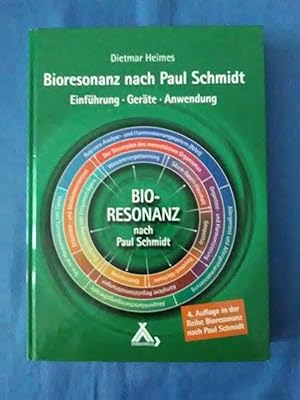 Bioresonanz nach Paul Schmidt : Einführung, Geräte, Anwendung.