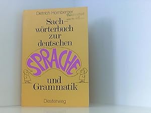 Bild des Verkufers fr Sachwrterbuch zur deutschen Sprache und Grammatik von Dietrich Homberger zum Verkauf von Book Broker