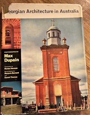 Seller image for Georgian Architecture In Australia: With Some Examples Of Buildings Of The Post-Georgian Period for sale by Boobooks